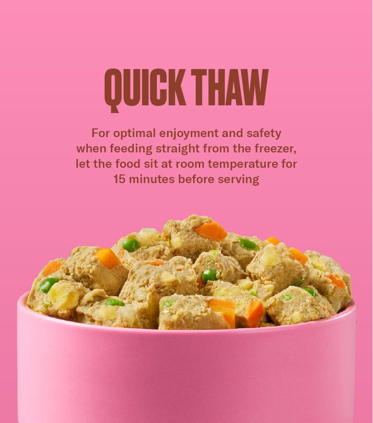 Quick Thaw instructions for Nom Nom’s Beef & Potato Recipe Scoopable Meal Clusters on
a pink background recommend letting the food sit at room temperature for 15 minutes before
serving. A pink bowl at the bottom is filled with scoopable beef & potato dog food clusters
featuring visible peas and carrots.